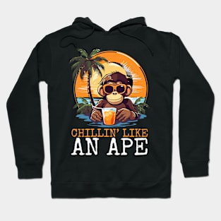 Chilling Like an Ape Funny Ape Summer Design Hoodie